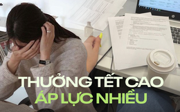 Thưởng Tết 6 tháng lương và nỗi khổ của dân ngân hàng