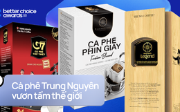 26 năm cà phê Trung Nguyên vươn tầm quốc tế: Loạt sản phẩm sáng tạo độc đáo được cả thế giới đam mê