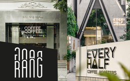 Sự trỗi dậy của chuỗi cà phê đặc sản ở thị trường Việt Nam: Rang Rang Coffee, Every Half Coffee, Amazing Specialty Coffee... thổi bùng làn gió mới