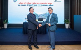 Coteccons và TTC Land hợp tác thi công xây dựng Dự án TTC Plaza Đà Nẵng