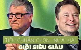 Bà mối 20 năm kinh nghiệm tiết lộ 6 tiêu chuẩn chọn ‘nửa kia’ của giới siêu giàu: Gia thế hay ngoại hình không phải quan trọng nhất, điều số 2 ít ai ngờ tới