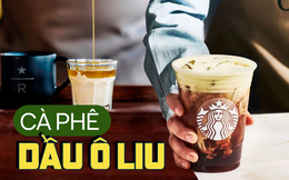 Starbucks ra mắt sản phẩm mới: Mỗi cốc cà phê sẽ có thêm 1 thìa dầu ô liu, CEO tuyên bố nếu bị khách hàng ‘chê’ sẽ không về Mỹ