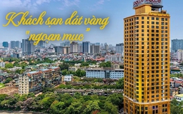 Báo chí quốc tế nói gì về khách sạn dát vàng giữa lòng Hà Nội, vừa được rao bán tới 6.000 tỷ đồng: Ngạc nhiên ngỡ ngàng về sự xa xỉ, "thế giới chưa có nơi nào như vậy"