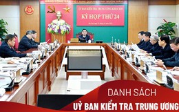 [Infographics] Chi tiết nhân sự Ủy ban Kiểm tra Trung ương sau khi kiện toàn