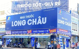 99% nhà thuốc Long Châu mở mới có hiệu quả sau 6 tháng, các điểm bán ở huyện và thị trấn có số ngày hòa vốn tốt hơn ở thành phố