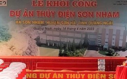 Giả mạo chủ đầu tư, làm lễ khởi công dự án thuỷ điện ở Quảng Ngãi