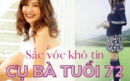 Cụ bà 72 tuổi có sắc vóc trẻ trung như 20 tuổi: Bí quyết dưỡng nhan, duy trì sức khỏe đơn giản bất ngờ