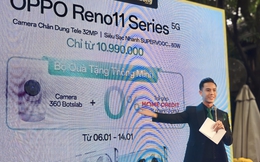 OPPO Reno11 ra mắt tại Việt Nam: Thiết kế mới, nâng cấp camera, kỳ vọng doanh số bán ra tăng 10% so với ‘người tiền nhiệm’