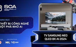 Hạng mục "Thiết bị công nghệ đột phá nhờ AI" gọi tên Samsung: Vị thế dẫn đầu tới từ "ông lớn" Hàn Quốc