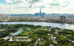 Sớm chốt ý tưởng quy hoạch đột phá để người dân "vùng nông thôn" ngay cạnh quận 1 “đổi vận” sau 30 năm quy hoạch treo