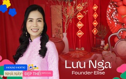 Thăm nhà Doanh nhân Lưu Nga - Founder Elise dịp Tết đến xuân về: Góc nào cũng đậm vị Tết truyền thống! 