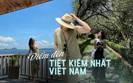 Không phải Ninh Bình, đây mới là nơi trở thành điểm du lịch tiết kiệm nhất Việt Nam: Chơi thỏa thích cả 5 ngày nghỉ cũng chẳng lo tốn kém