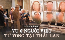 Toàn cảnh vụ 6 người Việt tử vong tại khách sạn Thái Lan: Cảnh sát gấp rút điều tra trong đêm, hé lộ nhiều tình tiết bất ngờ