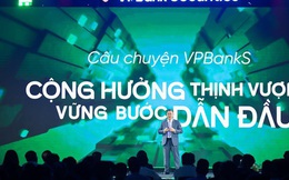 CEO VPBankS nói gì về tham vọng trở thành top 1 cho vay margin trong 5 năm nữa?