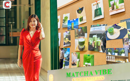 Founder Matcha Vibe: "Matcha Vibe thành công một phần là nhờ bắt kịp xu hướng"