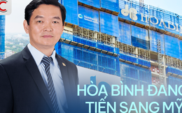 Lãnh đạo Tập đoàn Xây dựng Hòa Bình: Thị trường trong nước tiềm năng nhưng lợi nhuận thấp, chúng tôi đang tiến tới thị trường Mỹ