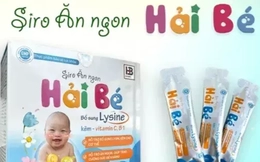 Thu hồi toàn quốc Siro ăn ngon Hải Bé vì là hàng giả