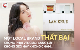Đóng cửa thương hiệu sau 8 năm, Founder Lam Khuê Design chia sẻ 7 sai lầm “đau đớn nhưng cần thiết”: Coi nhẹ việc quản trị tài chính, quá yêu sản phẩm mà quên đi khách hàng