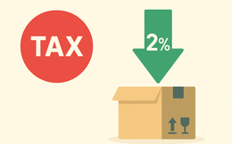 Giảm 2% thuế GTGT: Danh sách mặt hàng được hưởng lợi từ 1/7/2025