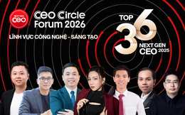 Vinh danh Top 36 Next Gen CEO 2025 khối Công nghệ – Sáng tạo: Chân dung những nhà lãnh đạo dám đổi mới, dám chịu trách nhiệm