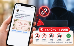 Công an phát cảnh báo: Nhận được tin nhắn mời cưới qua mạng, tuyệt đối không bấm vào link lạ