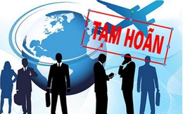 4 nữ Giám đốc, 16 nam Doanh nhân có tên sau bị tạm hoãn xuất cảnh
