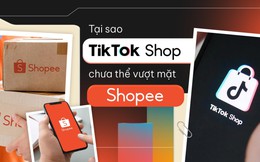 Tại sao TikTok Shop chưa thể vượt Shopee?