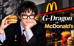 G-Dragon chính thức bắt tay McDonald’s: Khi “ông hoàng K-pop” trở thành quân bài marketing cho chiến dịch phủ 13 thị trường châu Á