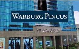 Quỹ Warburg Pincus: Việt Nam là thị trường chiến lược dài hạn