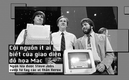 Cội nguồn ít ai biết của giao diện đồ họa Mac - Ngọn lửa được Steve Jobs cướp từ tay các vị thần Xerox