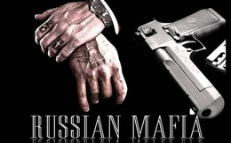 Mafia Nga: Tàn ác, máu lạnh để bảo vệ lợi ích