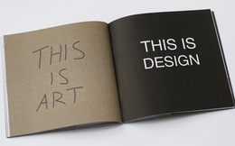 Thiết kế chẳng liên quan gì đến nghệ thuật cả, người làm thiết kế cũng không phải nghệ sĩ