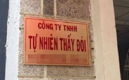 Không thể nhịn cười với những tên doanh nghiệp độc, lạ ở Việt Nam: Cười lên cái coi, Tự nhiên thấy đói...