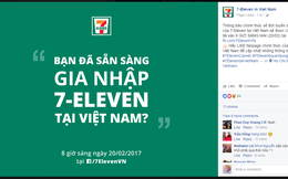 Bất ngờ công khai đăng thông tin tuyển dụng, chuỗi cửa hàng tiện lợi lớn nhất thế giới 7-Eleven sẽ đổ bộ Việt Nam trong tương lai rất gần?