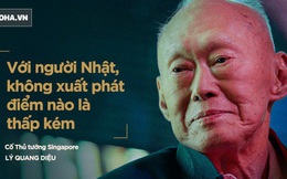 Cố Thủ tướng Lý Quang Diệu: "Người Nhật làm việc như những con kiến, sống trong chuồng thỏ nhưng sản xuất những sản phẩm hoàn hảo nhất"