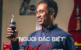 "Người đặc biệt" của Coca Cola Việt Nam