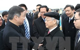 Tổng Bí thư kết thúc chuyến thăm chính thức nước CHND Trung Hoa