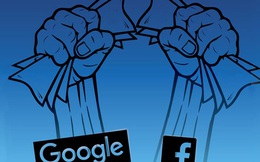 Google và Facebook: Thế lưỡng quyền trên mặt trận quảng cáo