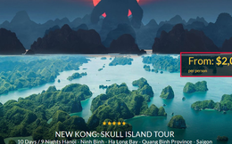 Xuất hiện hàng loạt những tour du lịch đến thăm Việt Nam "ăn theo" sức nóng của "Kong: Skull Island"