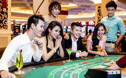 Cho phép người Việt đánh bạc trong nước: Thay đổi lớn của ngành du lịch