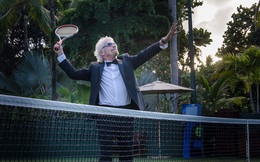 Richard Branson: Kinh doanh cũng như chơi tennis, chỉ chần chừ một phút, cơ hội tốt sẽ không bao giờ quay lại