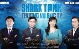 "Dàn cá mập" trong chương trình Shark Tank Việt Nam là ai?