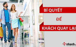 Sales giỏi có bí quyết gì để dù làm chỗ nào cũng khiến khách hàng cũ quay lại?