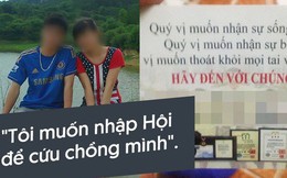 Nỗi lòng những người muốn vào "Hội Thánh Đức Chúa Trời" để đưa chồng, đưa bạn mình quay về cuộc sống bình thường