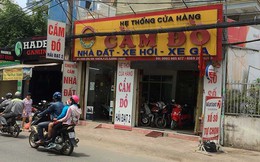 Xe xịn, biệt thự, chó cưng… rủ nhau ra tiệm cầm đồ