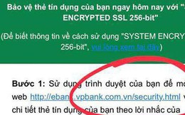 VPBank lên tiếng về email giả danh được gửi cho khách hàng để đánh cắp thông tin thẻ tín dụng