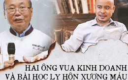 Chuyện 2 ông "vua" cùng bị vợ ly hôn: Vua bánh mì trắng tay, dâng hết của cải cho vợ, vua cà phê chật vật giữ sản nghiệp