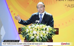 Thủ tướng Nguyễn Xuân Phúc: Thời gian không chờ đợi, cơ hội không tự đến, đã 30 năm lắp ráp gia công, nay đến lúc Việt Nam chuyển sang sáng tạo sản phẩm và công nghệ Việt