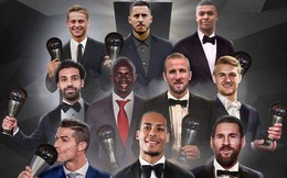 Công bố top 10 ứng viên tranh giải nam cầu thủ hay nhất thế giới: Màn tấu hài cực mạnh đến từ FIFA