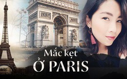 Mắc kẹt ở Paris - Một nữ du khách Việt kể về hành trình bị bất ngờ giam giữ ngay khi vừa đến Pháp